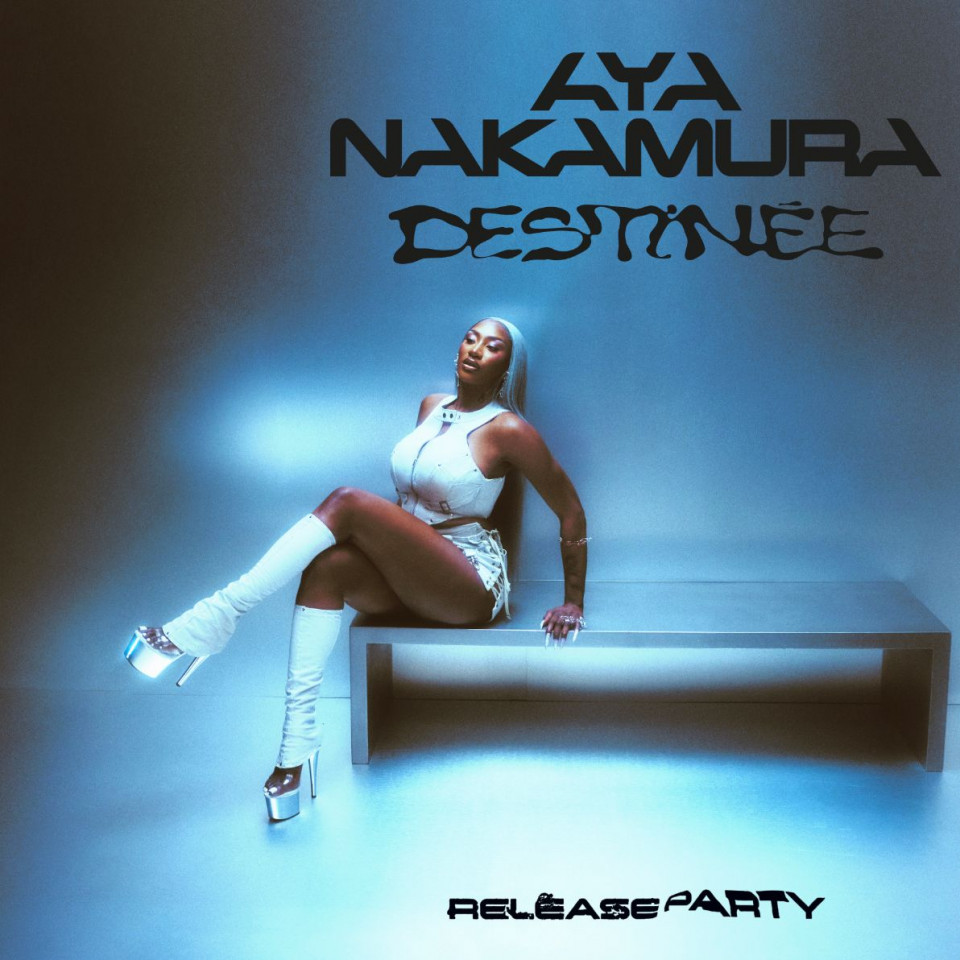 AYA NAKAMURA - RELEASE PARTY